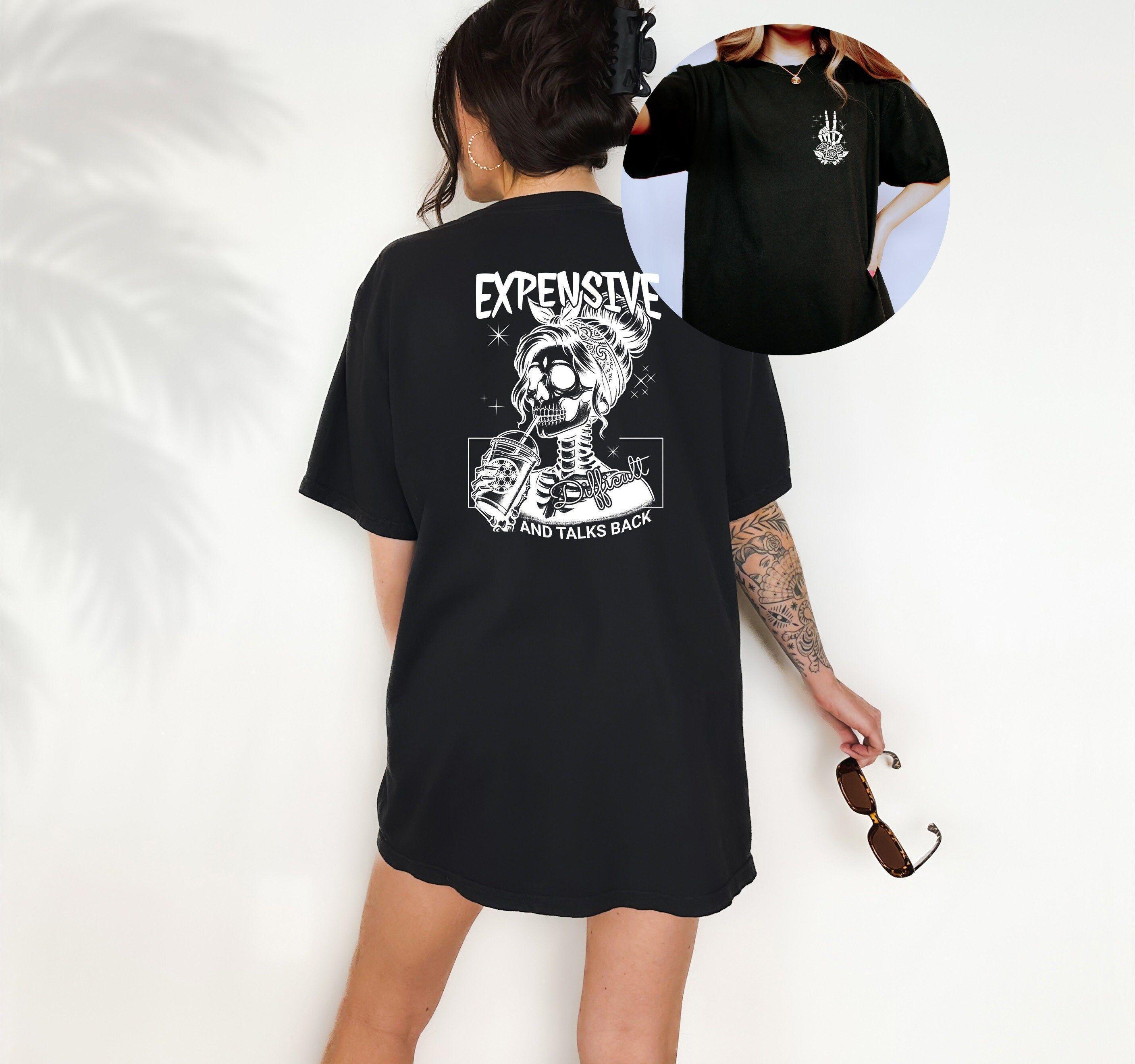 Expensive Difficult And Talks Back Vuitino Merch